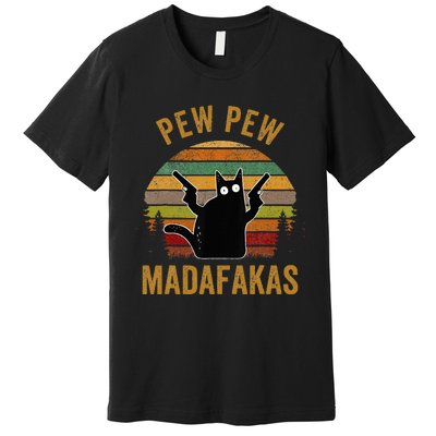 Pew Madafakas Pew Guns Funny Black Cat Retro Vintage Premium T-Shirt