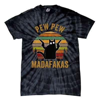 Pew Madafakas Pew Guns Funny Black Cat Retro Vintage Tie-Dye T-Shirt