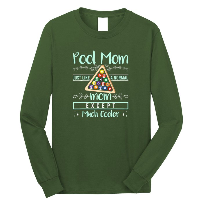 Pool Mom Pool Billiards Mother's Day Pool Player Long Sleeve Shirt