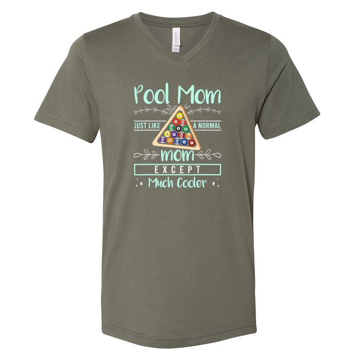 Pool Mom Pool Billiards Mother's Day Pool Player V-Neck T-Shirt