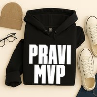 Pravi Mvp Hoodie