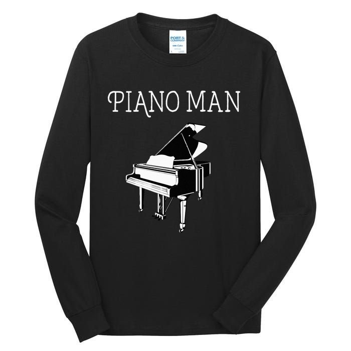 Piano Man Piano Player Pianist Classical Music Lover Tall Long Sleeve T-Shirt