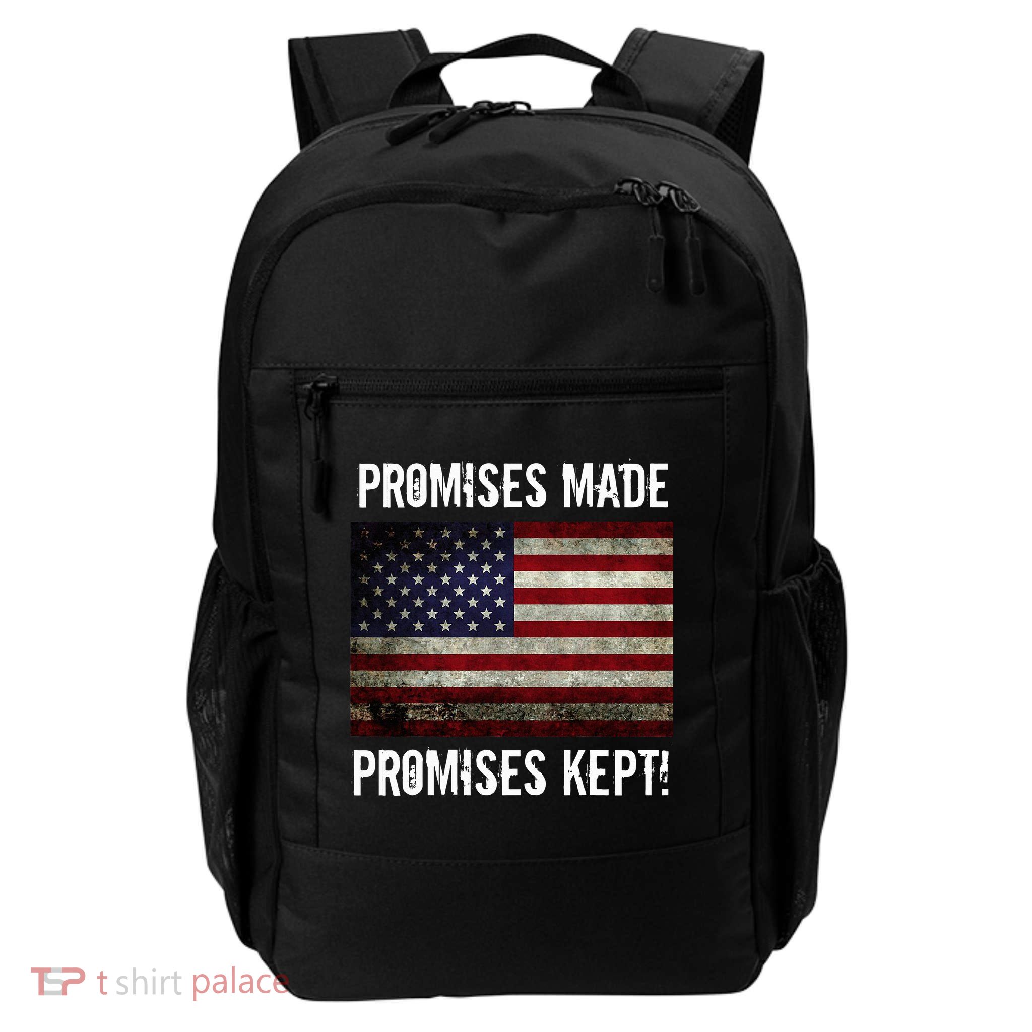 Promises Made Promises Kept 2025 Trump Daily Commute Backpack