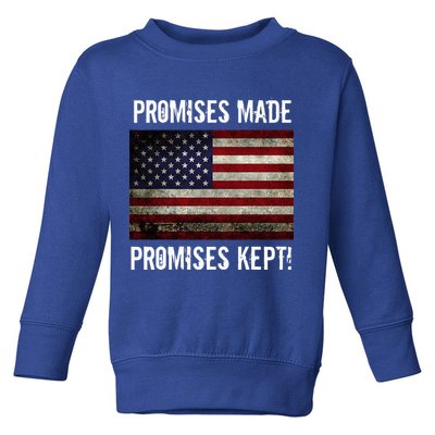 Promises Made Promises Kept 2025 Trump Toddler Sweatshirt