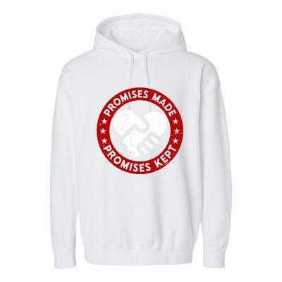 Promises Made Promises Kept Garment-Dyed Fleece Hoodie