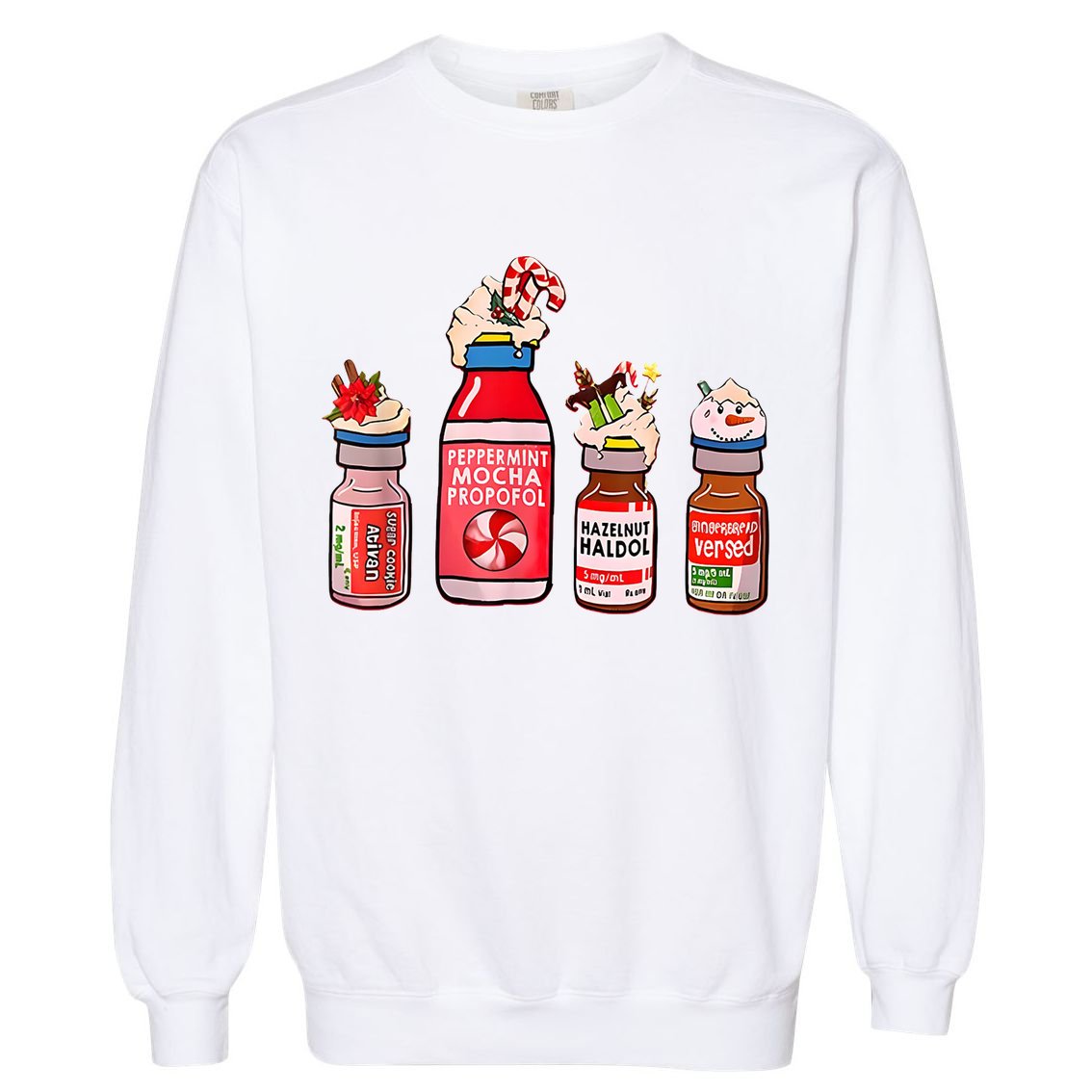 Peppermint Mocha Propofol Nurse Rn Christmas Garment-Dyed Sweatshirt