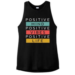 Positive Mind Positive Vibes Positive Life Ladies PosiCharge Tri-Blend Wicking Tank