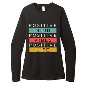 Positive Mind Positive Vibes Positive Life Womens CVC Long Sleeve Shirt