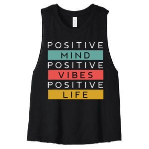 Positive Mind Positive Vibes Positive Life Women's Racerback Cropped Tank