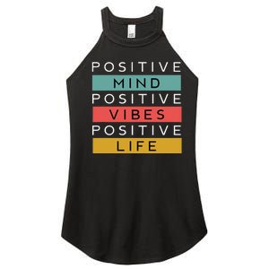 Positive Mind Positive Vibes Positive Life Women's Perfect Tri Rocker Tank