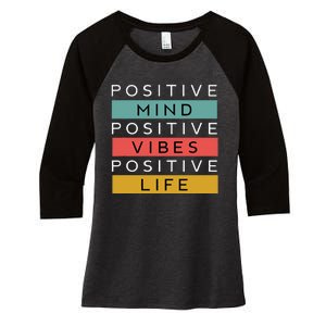 Positive Mind Positive Vibes Positive Life Women's Tri-Blend 3/4-Sleeve Raglan Shirt