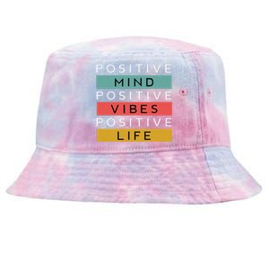 Positive Mind Positive Vibes Positive Life Tie-Dyed Bucket Hat