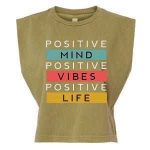 Positive Mind Positive Vibes Positive Life Garment-Dyed Women's Muscle Tee