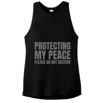 Protecting My Peace Please Do Not Disturb Ladies PosiCharge Tri-Blend Wicking Tank