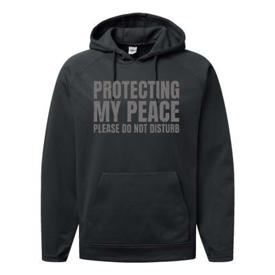 Protecting My Peace Please Do Not Disturb Performance Fleece Hoodie