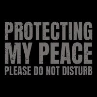 Protecting My Peace Please Do Not Disturb Sweatshirt