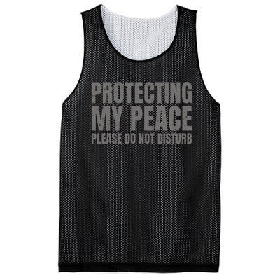 Protecting My Peace Please Do Not Disturb Mesh Reversible Basketball Jersey Tank