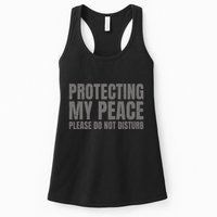 Protecting My Peace Please Do Not Disturb Womens Tank Top