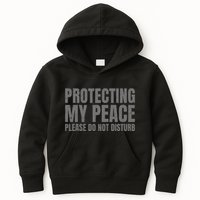 Protecting My Peace Please Do Not Disturb Kids Hoodie
