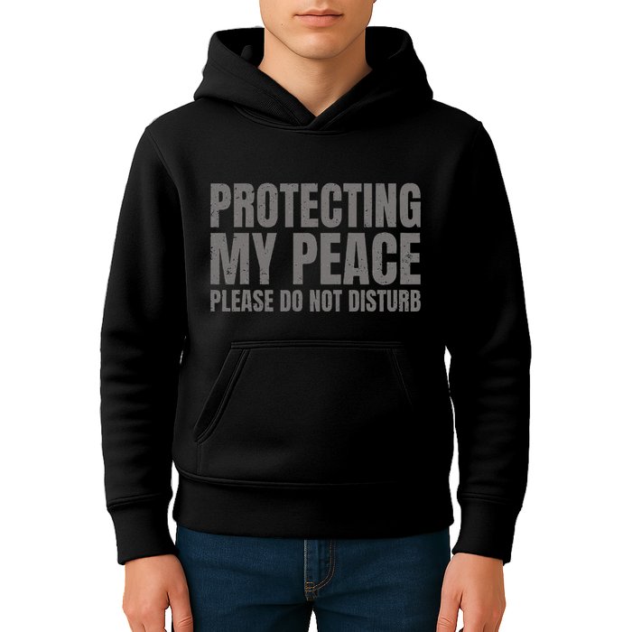 Protecting My Peace Please Do Not Disturb Kids Hoodie
