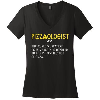 Pizza Maker Pizzaologist Pizza Baker Women's V-Neck T-Shirt