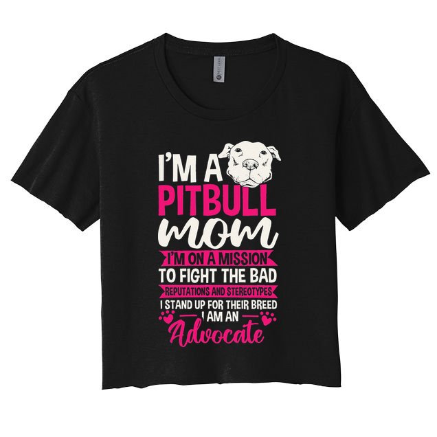 Pitbull Mom Pit Bull Terrier Mommy Pibble Mother's Day Crop Top