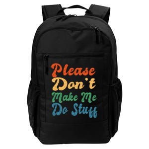 Positive Message Quote Dear Person Behind Me Love Daily Commute Backpack