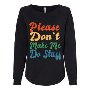 Positive Message Quote Dear Person Behind Me Love Womens California Wash Sweatshirt