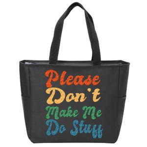 Positive Message Quote Dear Person Behind Me Love Zip Tote Bag