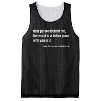 Positive Message Quote Dear Person Behind Me Love Mesh Reversible Basketball Jersey Tank