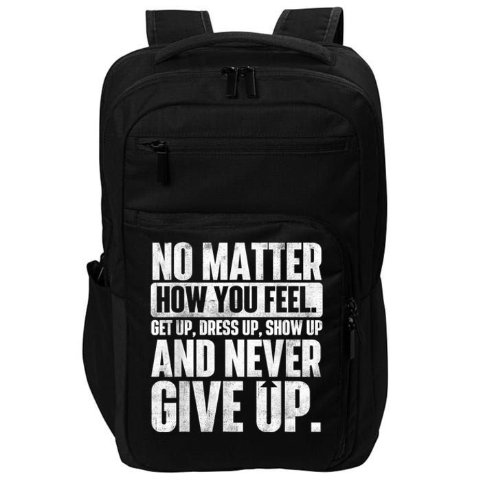 Perseverance Motivational Quote Inspiration Life Slogan Impact Tech Backpack