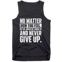 Perseverance Motivational Quote Inspiration Life Slogan Tank Top