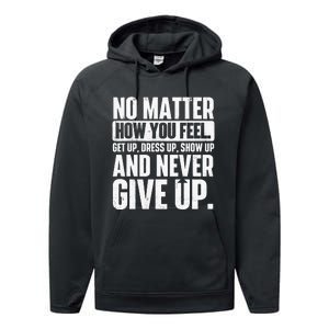 Perseverance Motivational Quote Inspiration Life Slogan Performance Fleece Hoodie