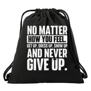 Perseverance Motivational Quote Inspiration Life Slogan Drawstring Bag