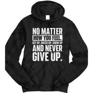 Perseverance Motivational Quote Inspiration Life Slogan Tie Dye Hoodie