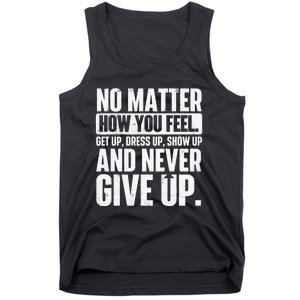 Perseverance Motivational Quote Inspiration Life Slogan Tank Top