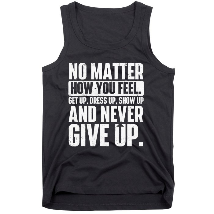 Perseverance Motivational Quote Inspiration Life Slogan Tank Top