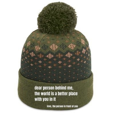 Positive Message Quote Dear Person Behind Me Love The Baniff Cuffed Pom Beanie