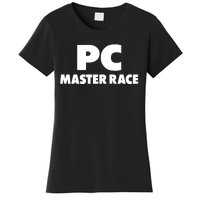 Pc Master Race Women's T-Shirt