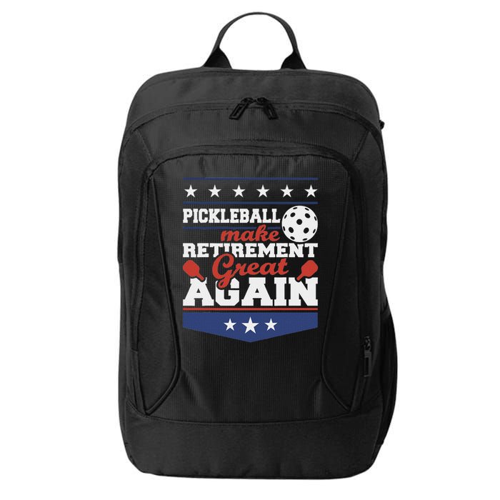 Pickleball Make Retirement Great Again Paddleball Player City Backpack