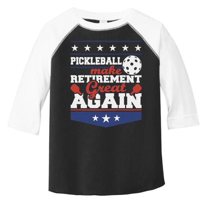 Pickleball Make Retirement Great Again Paddleball Player Toddler Fine Jersey T-Shirt