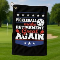 Pickleball Make Retirement Great Again Paddleball Player Golf Towel