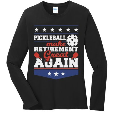Pickleball Make Retirement Great Again Paddleball Player Ladies Long Sleeve Shirt