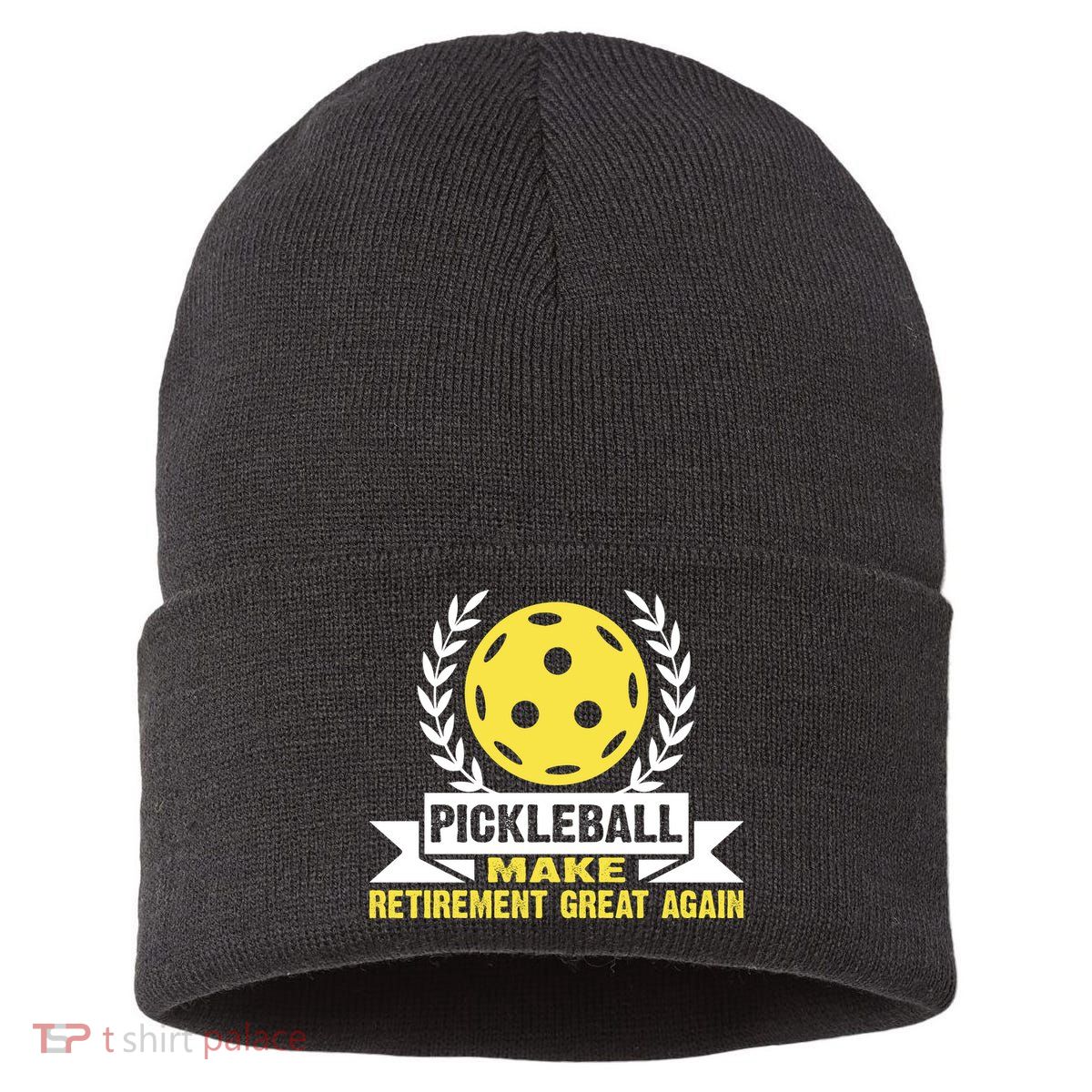 Pickleball Make Retirement Great Again Player Gift Paddles Sustainable Knit Beanie