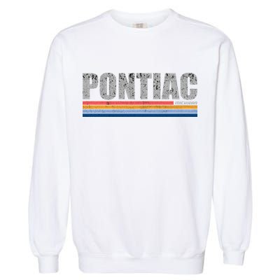 Pontiac Michigan Retro Garment-Dyed Sweatshirt