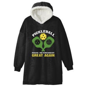 Pickleball Make Retirement Great Again Gift Pickleball Paddles Hooded Wearable Blanket