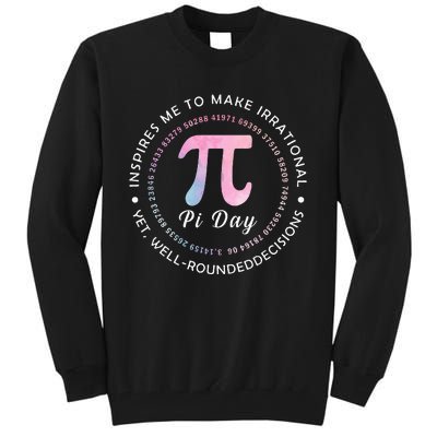 Pi Math Science Teacher 3.14 Funny Pi Day Lovers Tall Sweatshirt