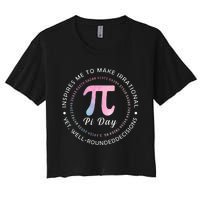 Pi Math Science Teacher 3.14 Funny Pi Day Lovers Women's Crop Top Tee