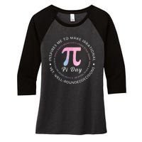 Pi Math Science Teacher 3.14 Funny Pi Day Lovers Women's Tri-Blend 3/4-Sleeve Raglan Shirt