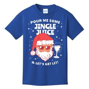 Pour Me Some Jingle Juice And LetS Get Lit Funny Christmas Gift Kids T-Shirt